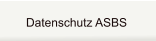 Datenschutz ASBS