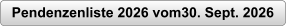 Pendenzenliste 2026 vom30. Sept. 2026